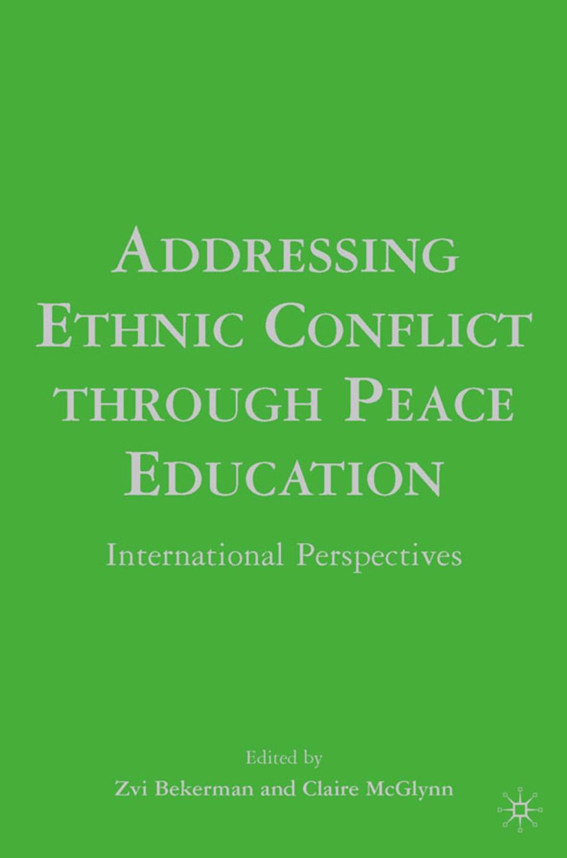 Addressing Ethnic Conflict through Peace Education
