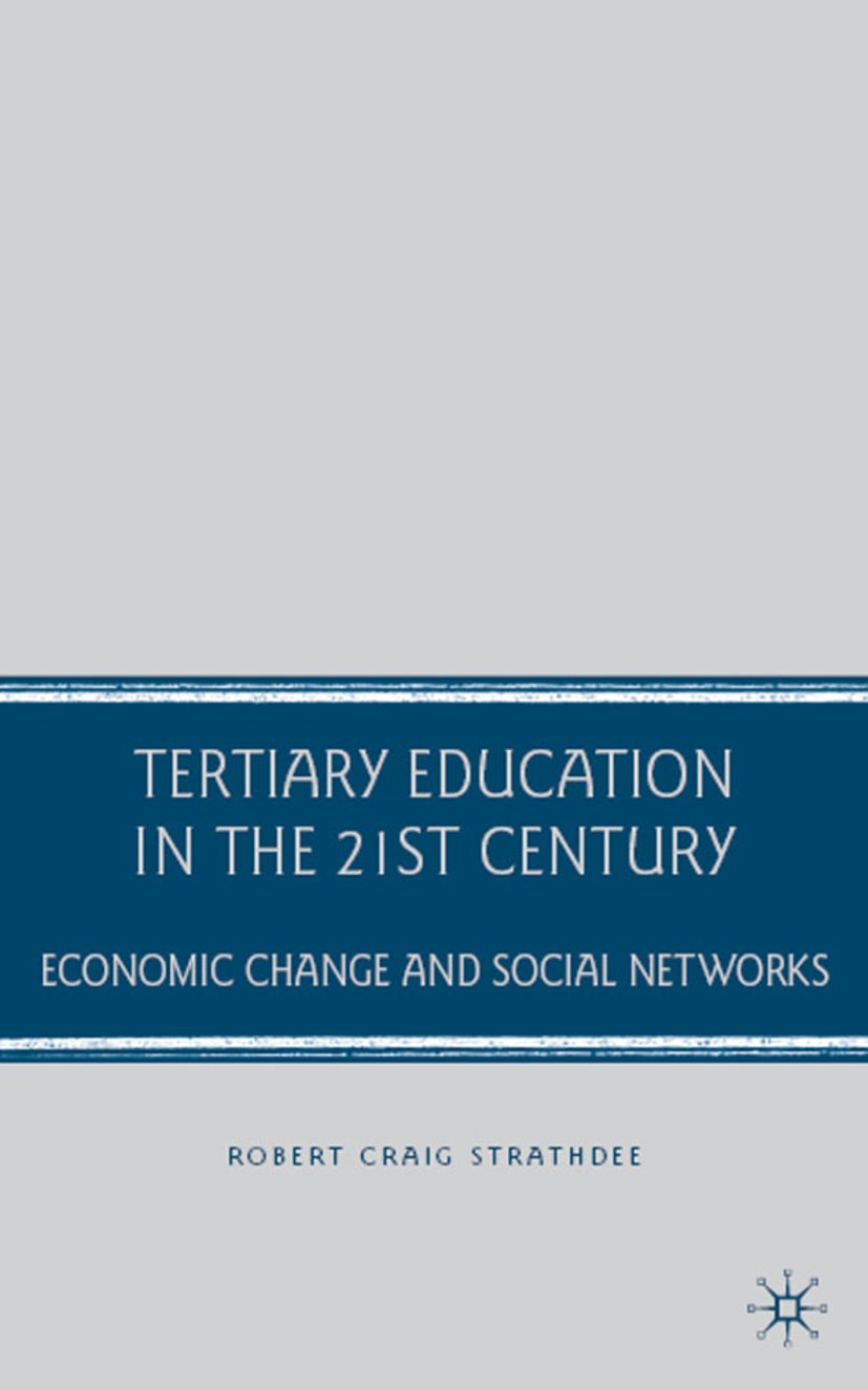 Tertiary Education in the 21st Century