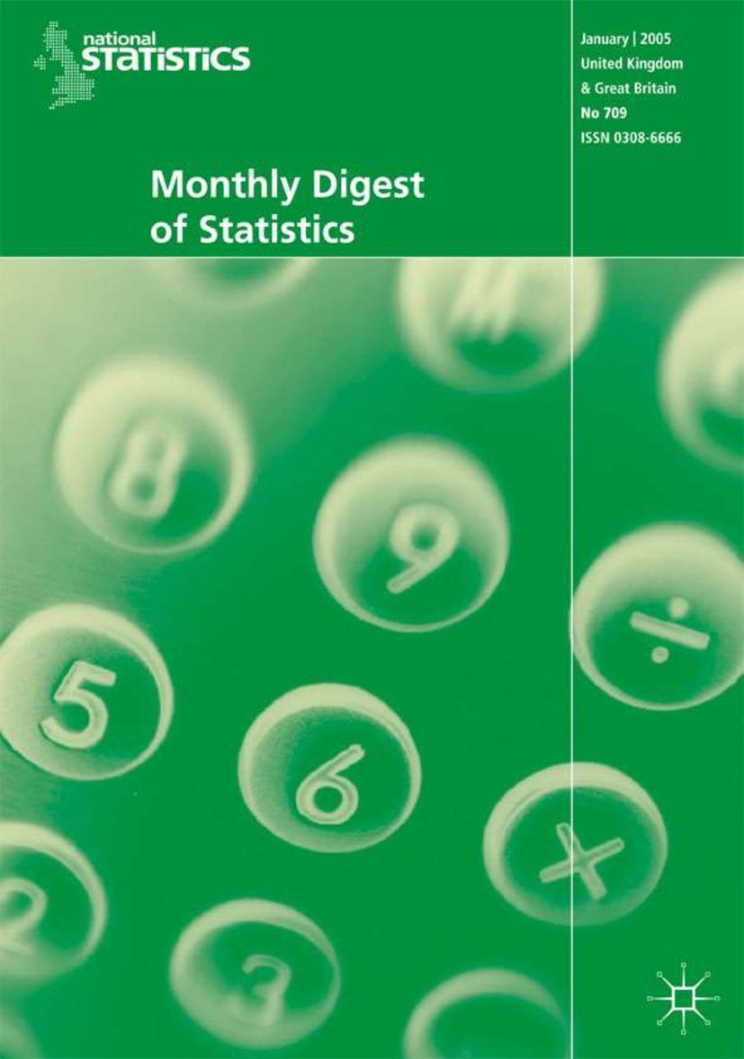 Monthly Digest of Statistics Vol 716 August 2005