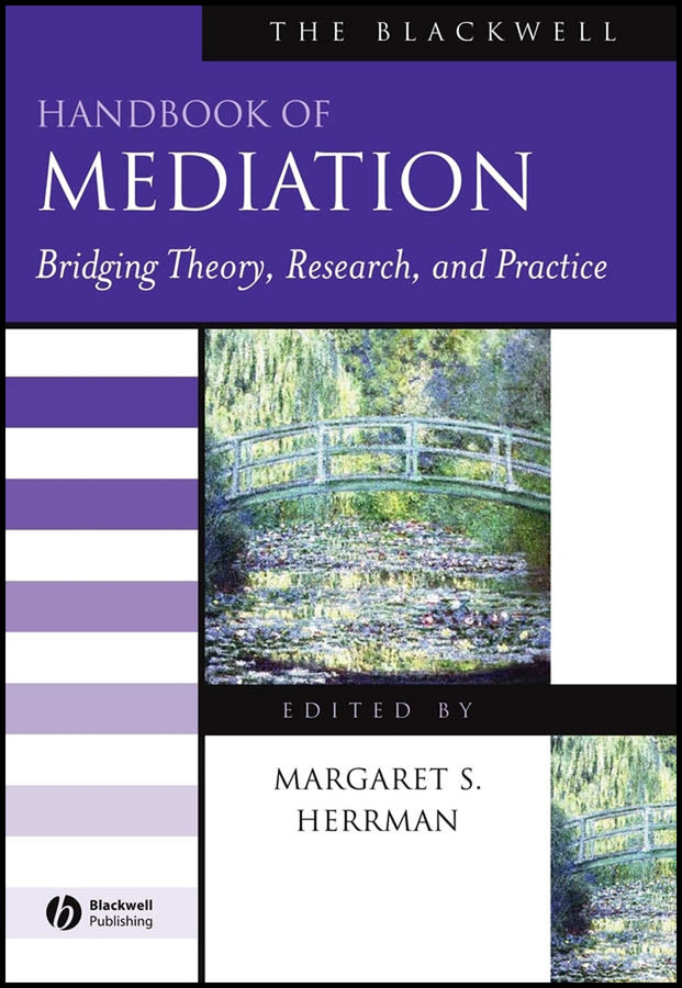 The Blackwell Handbook of Mediation