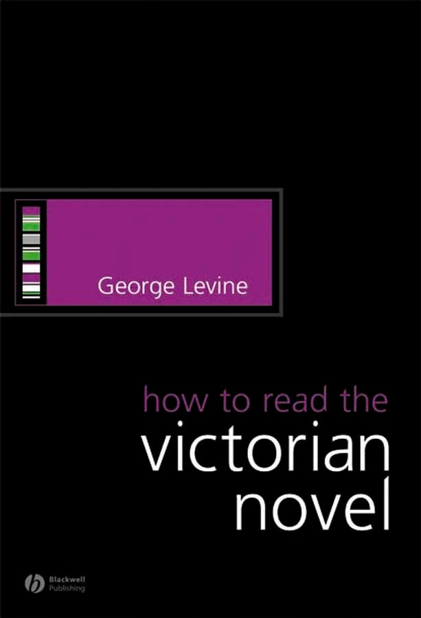 How to Read the Victorian Novel