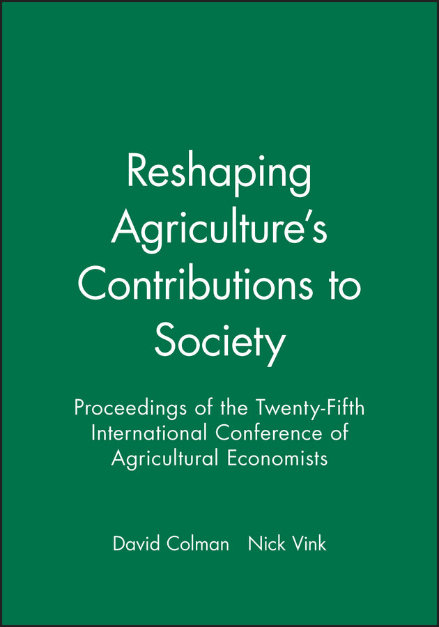 Reshaping Agriculture's Contributions to Society