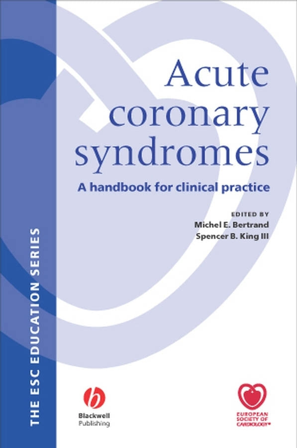 European Society of Cardiology: A Handbook for Clinical Practice
