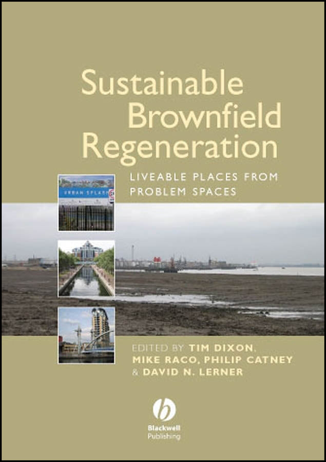 Sustainable Brownfield Regeneration