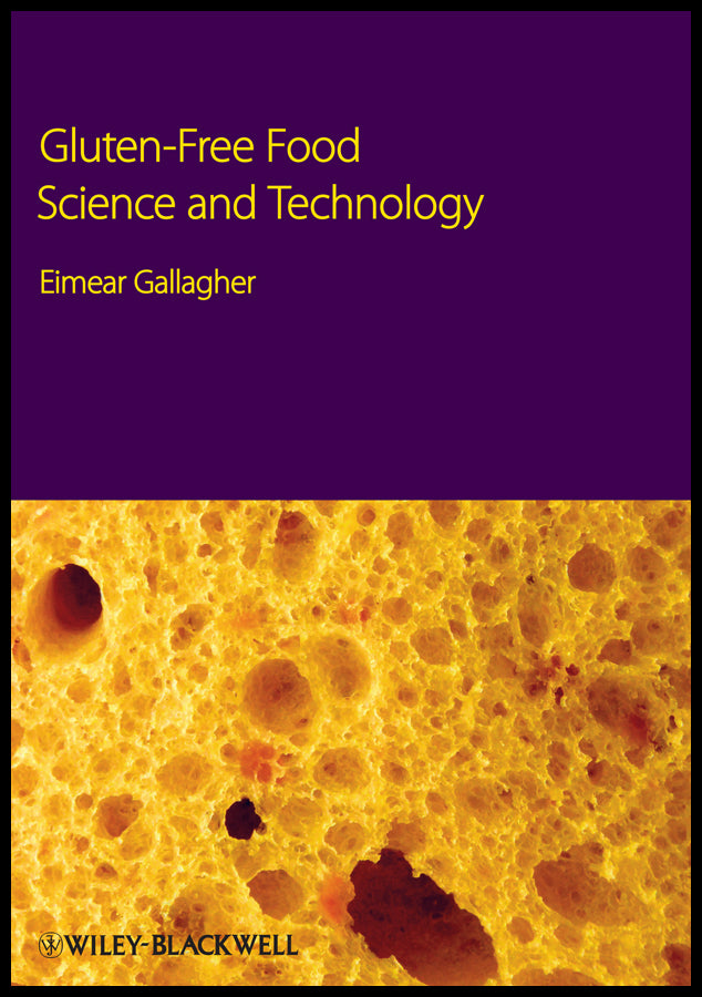 Gluten-Free Food Science and Technology