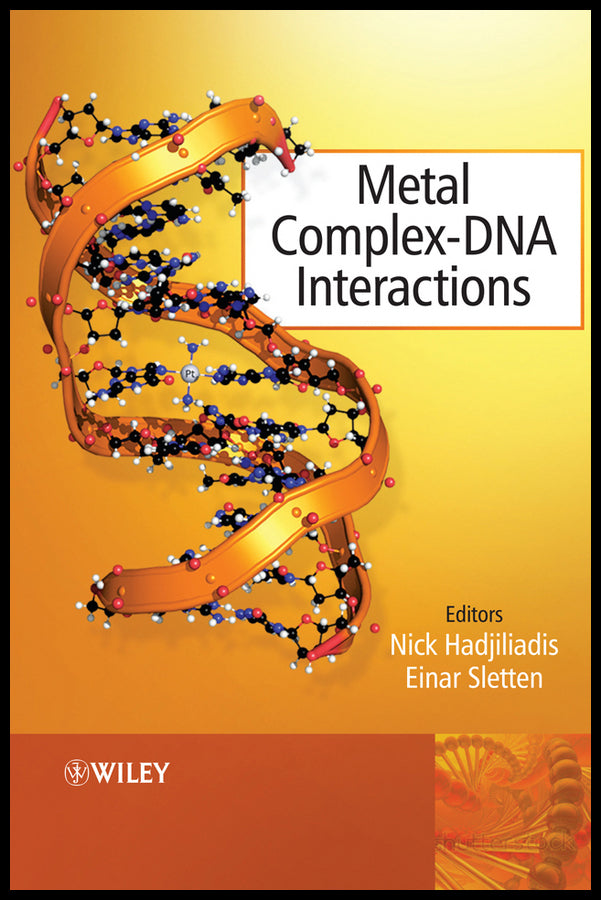 Metal Complex - DNA Interactions