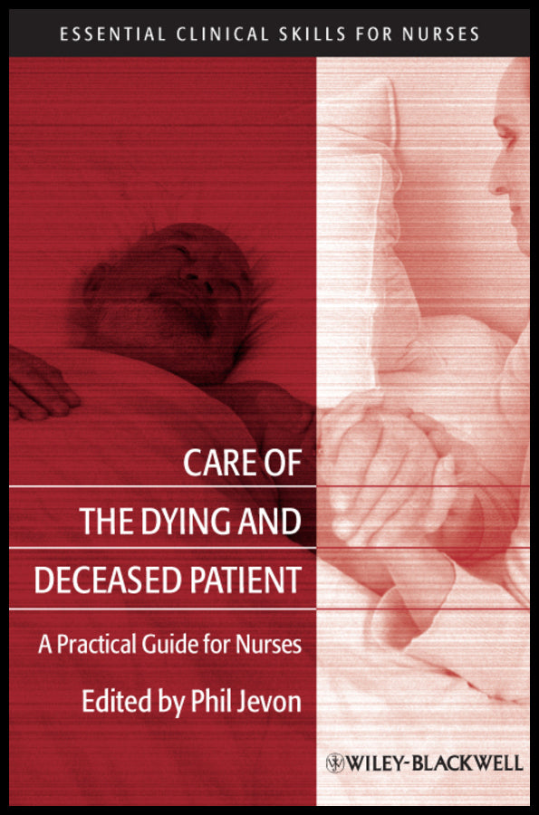 Care of the Dying and Deceased Patient
