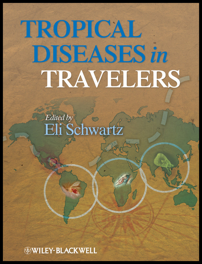 Tropical Diseases in Travelers