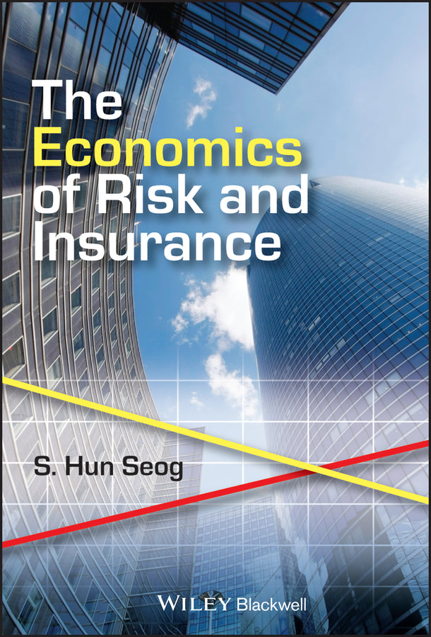 The Economics of Risk and Insurance