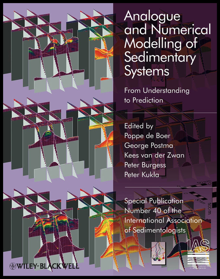 Analogue and Numerical Modelling of Sedimentary Systems