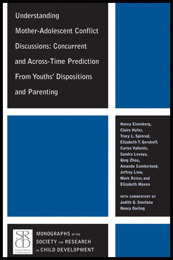 Understanding Mother-Adolescent Conflict Discussions