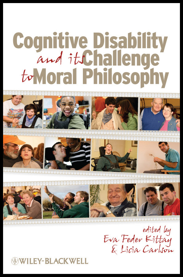Cognitive Disability and Its Challenge to Moral Philosophy