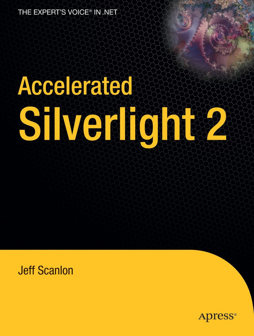 Accelerated Silverlight 2