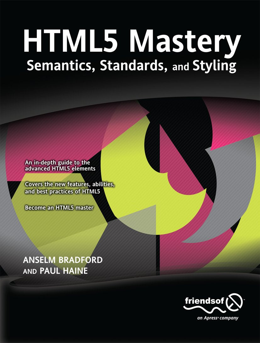 Html5 Textbook HTML5 Mastery: Semantics, Standards, and Styling – Late Knight Books ...