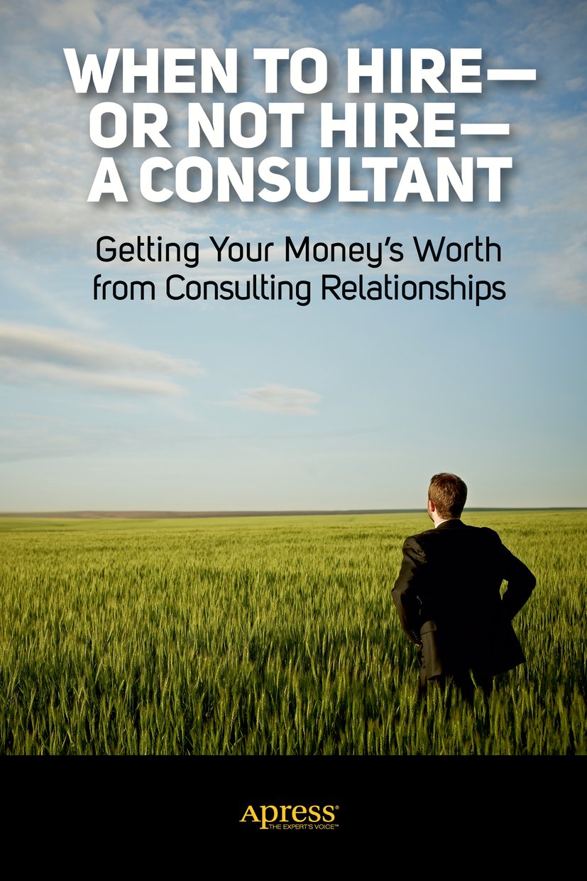 When to Hire or Not Hire a Consultant
