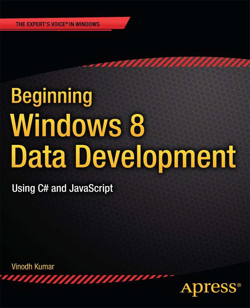 Beginning Windows 8 Data Development
