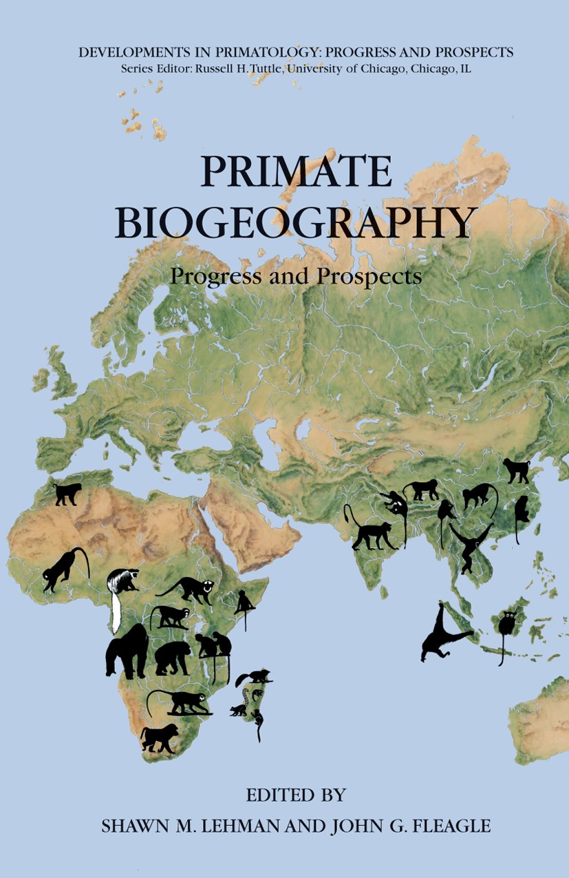 Developments in Primatology: Progress and Prospects