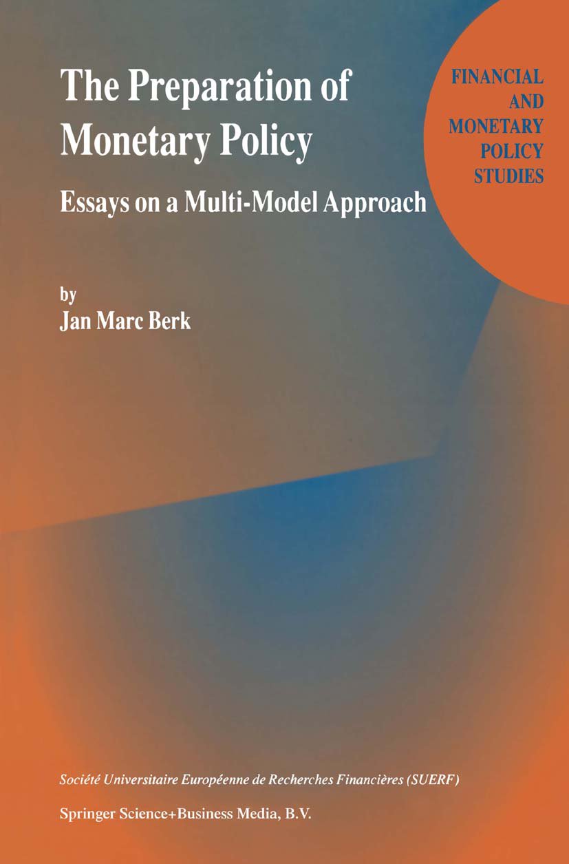 The Preparation of Monetary Policy