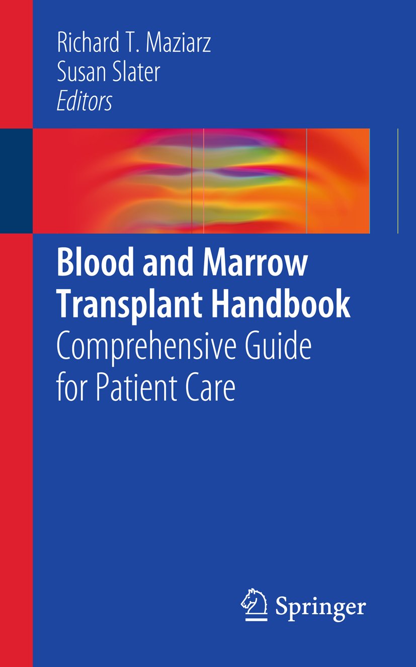 Blood and Marrow Transplant Handbook