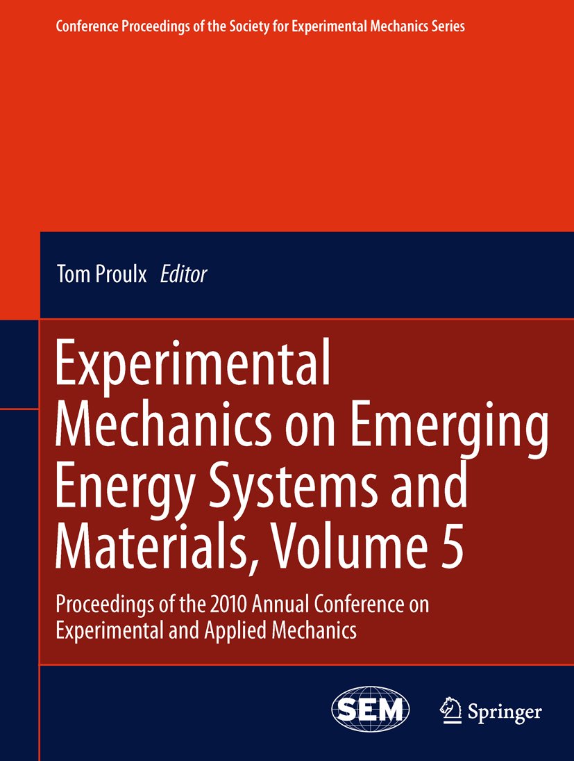 Conference Proceedings of the Society for Experimental Mechanics Series