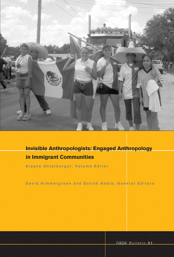 NAPA Bulletin: Engaged Anthropology in Immigrant Communities