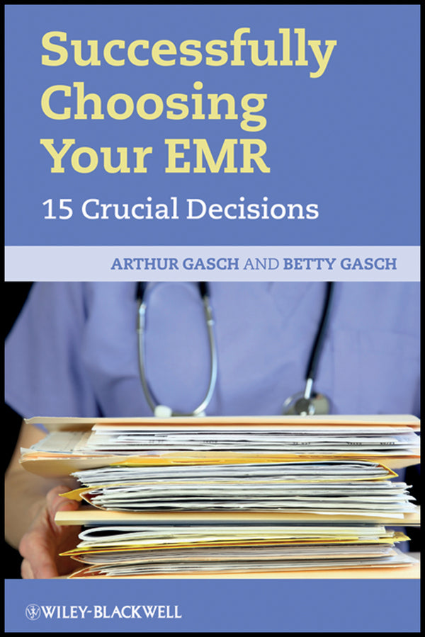 Successfully Choosing Your EMR