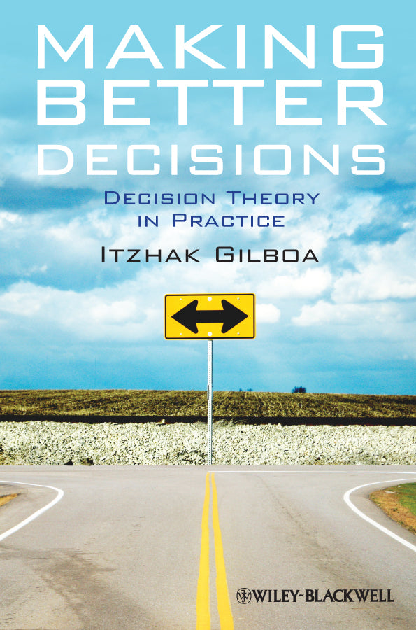 Making Better Decisions