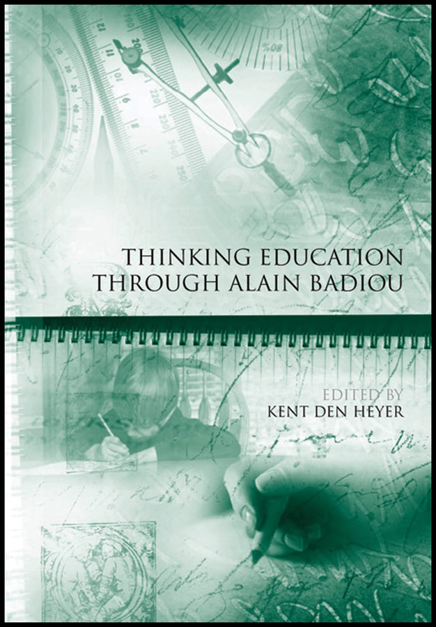 Thinking Education Through Alain Badiou