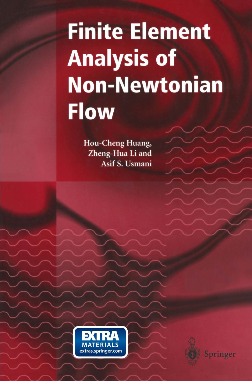 Finite Element Analysis of Non-Newtonian Flow