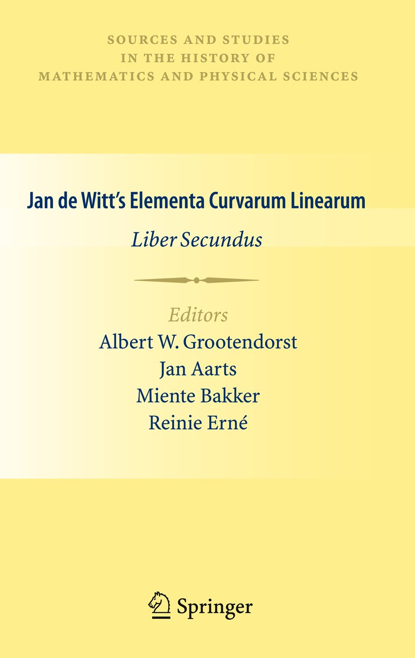 Sources and Studies in the History of Mathematics and Physical Sciences