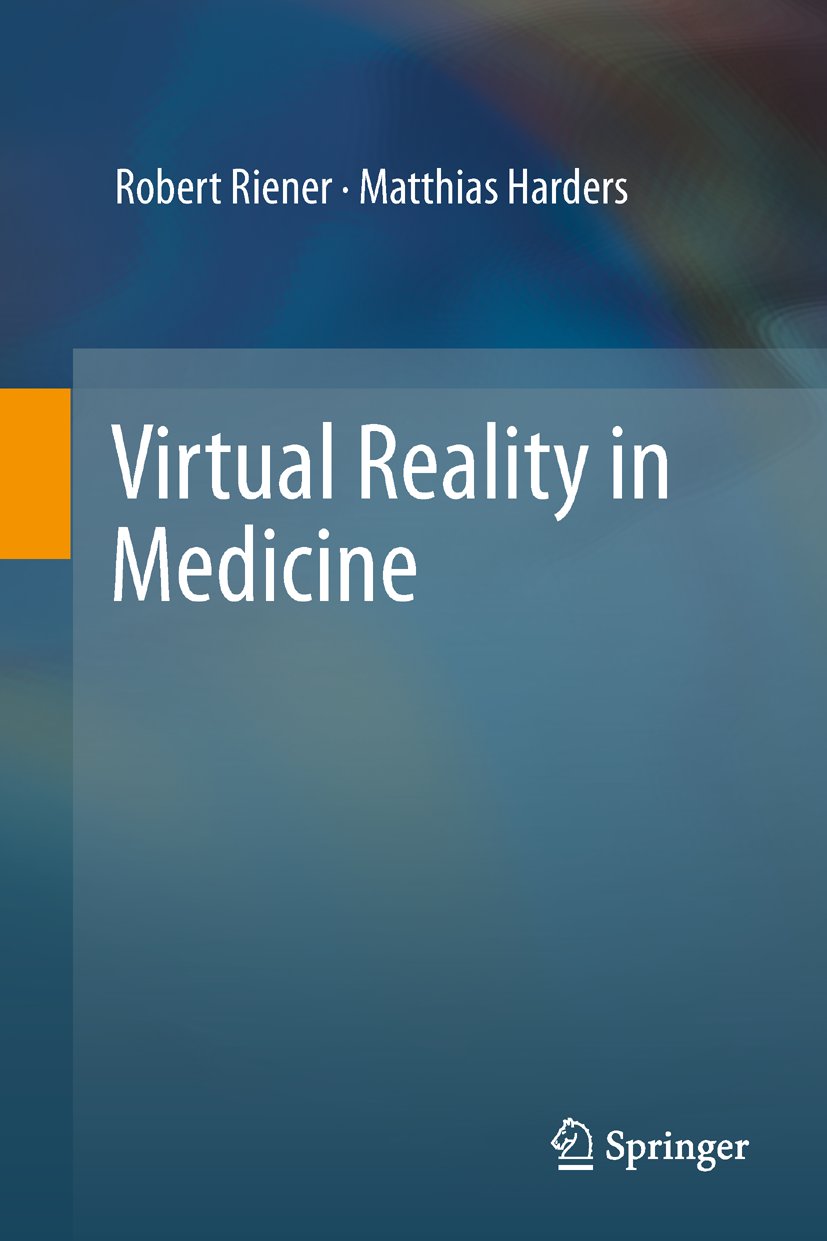Virtual Reality in Medicine