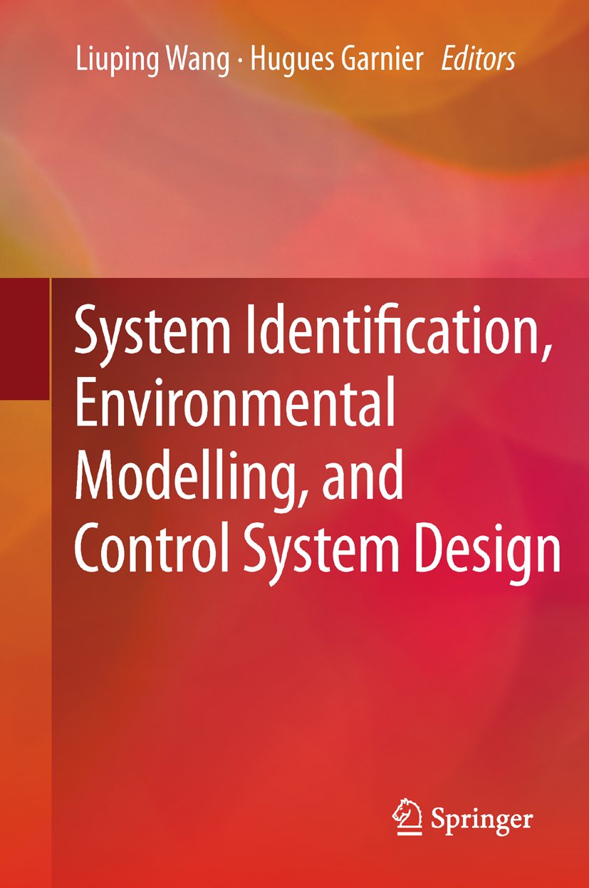 System Identification, Environmental Modelling, and Control System Design