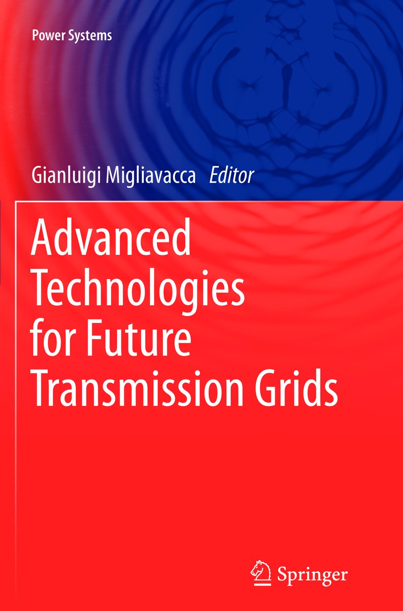 Advanced Technologies for Future Transmission Grids