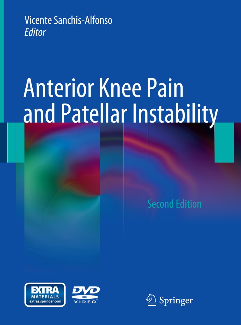 Anterior Knee Pain and Patellar Instability
