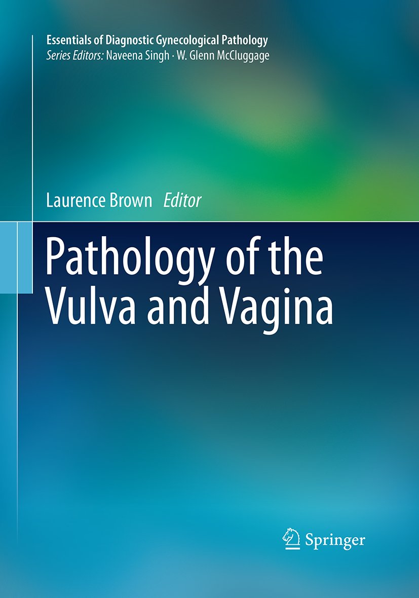 Essentials of Diagnostic Gynecological Pathology