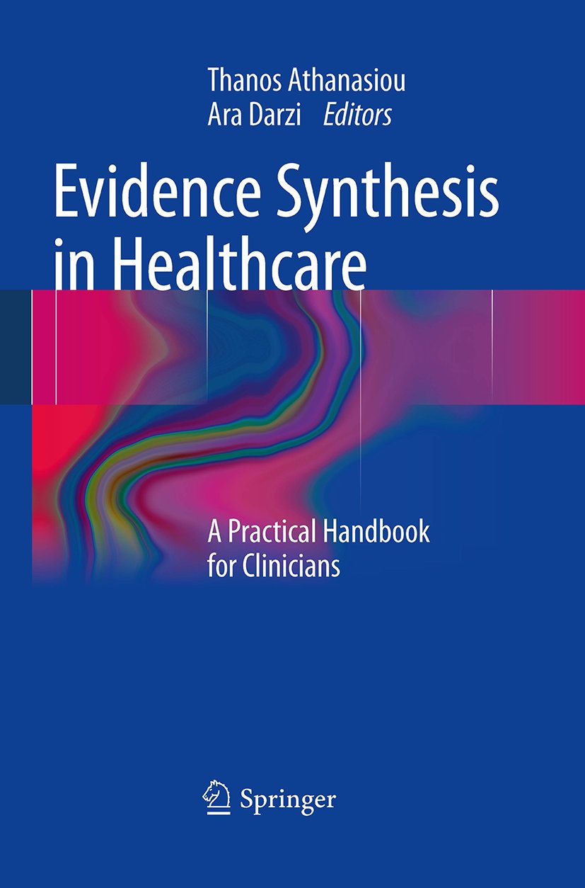 Evidence Synthesis in Healthcare
