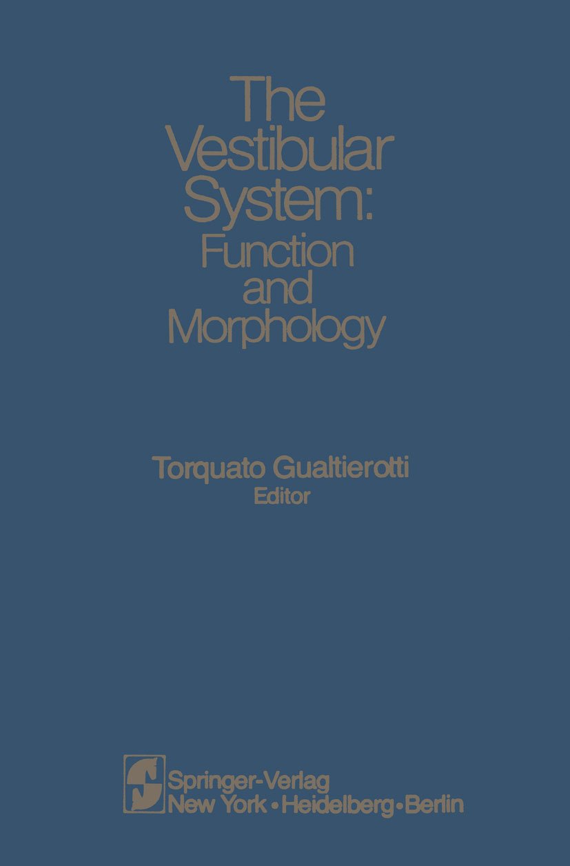 The Vestibular System