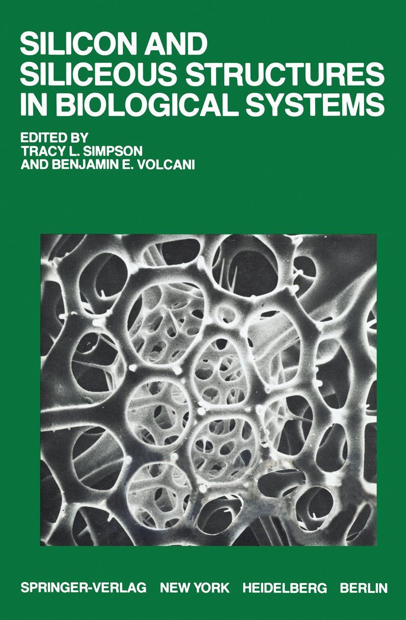 Silicon and Siliceous Structures in Biological Systems