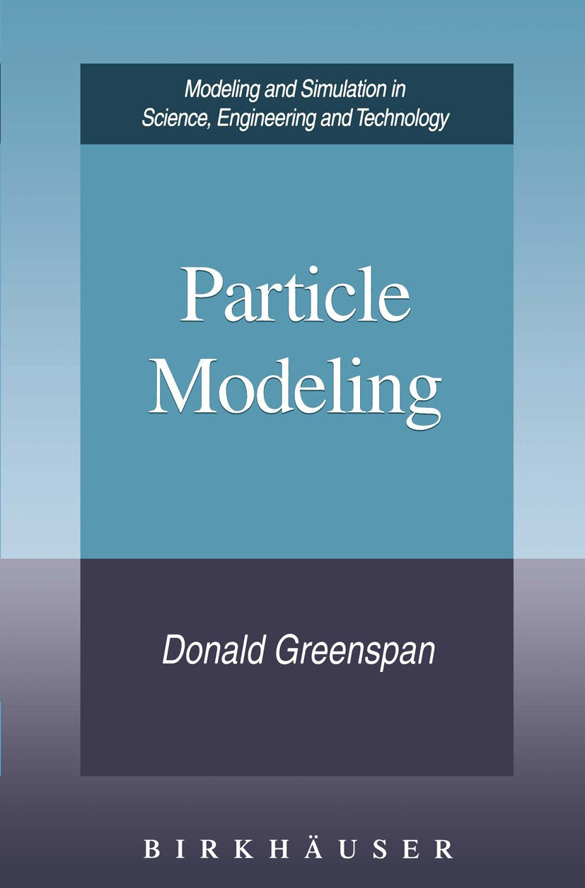 Modeling and Simulation in Science, Engineering and Technology
