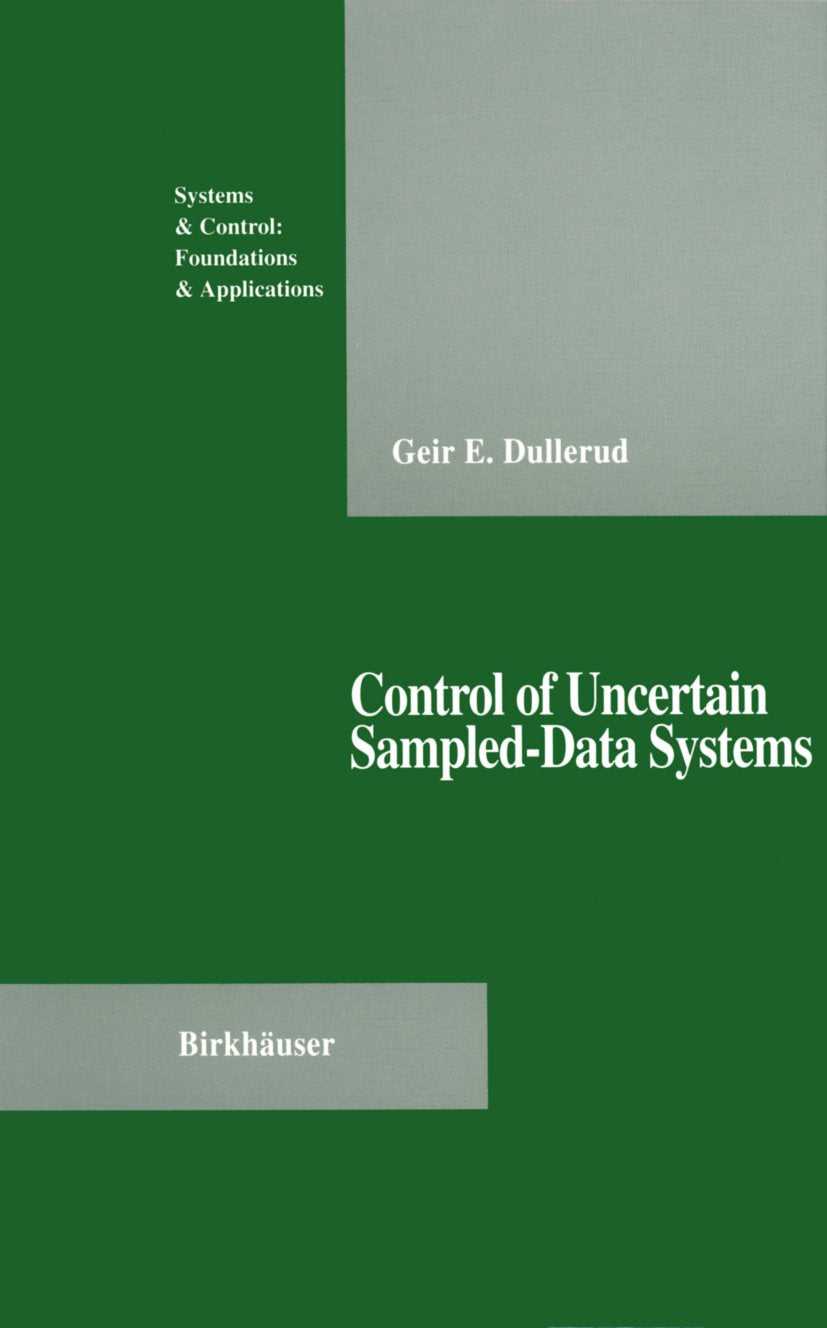 Systems & Control: Foundations & Applications