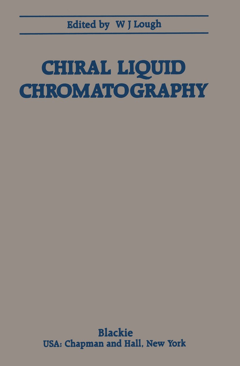 Chiral Liquid Chromatography