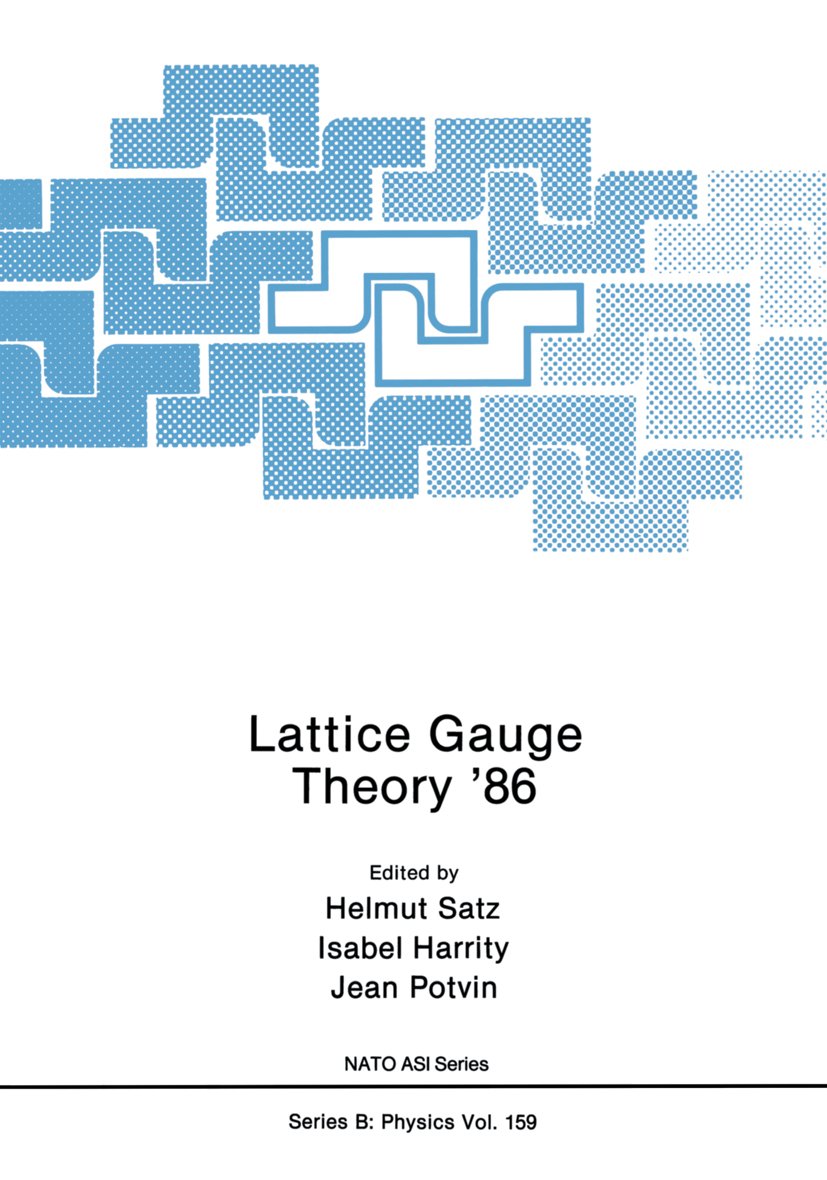 Lattice Gauge Theory ’86