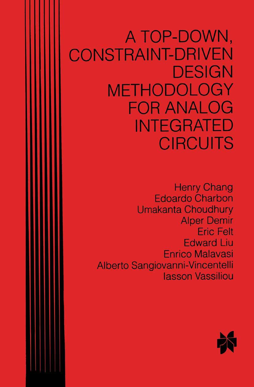 A Top-Down, Constraint-Driven Design Methodology for Analog Integrated Circuits