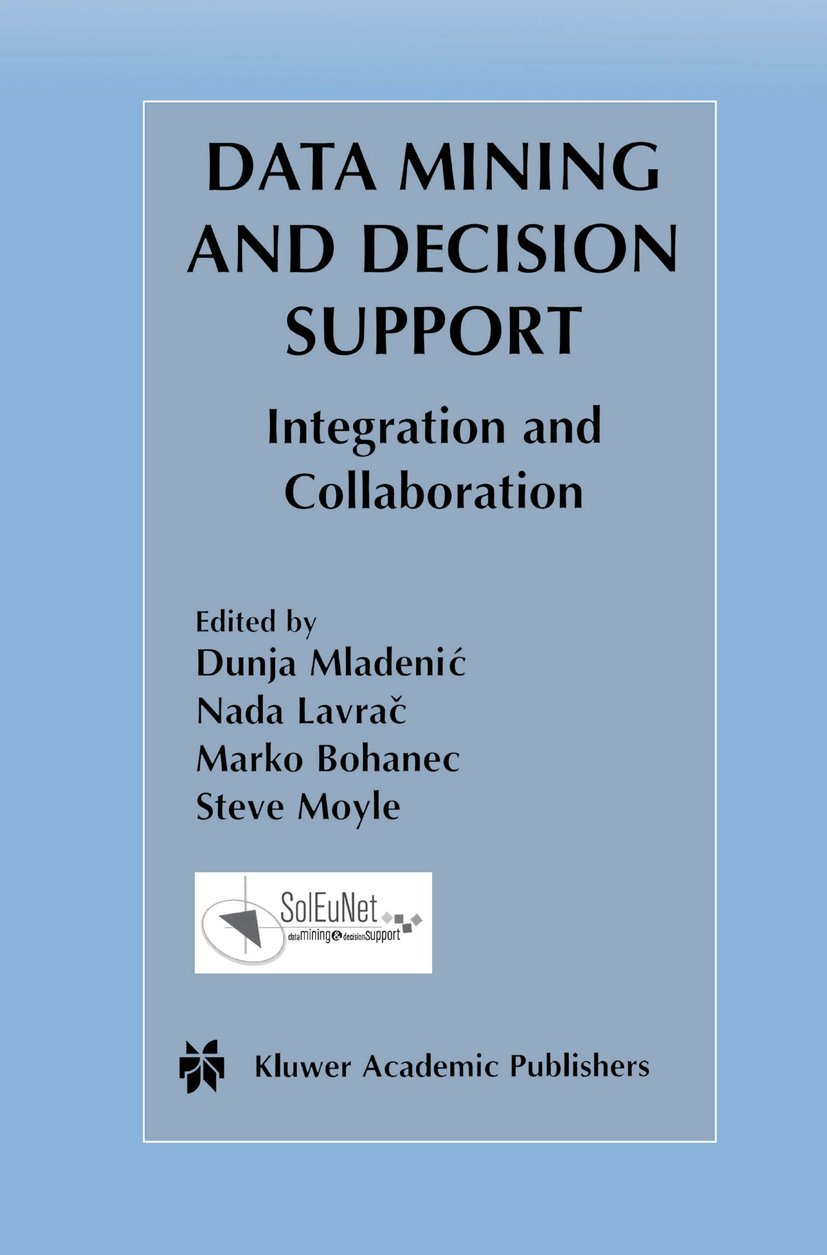 Data Mining and Decision Support