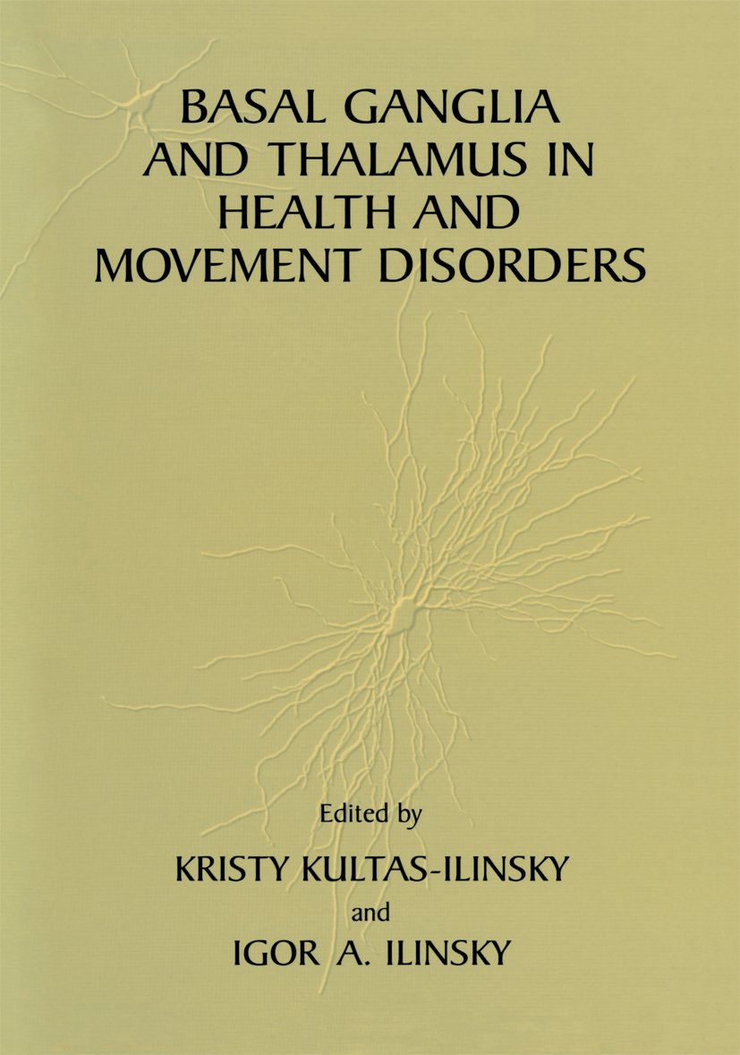 Basal Ganglia and Thalamus in Health and Movement Disorders