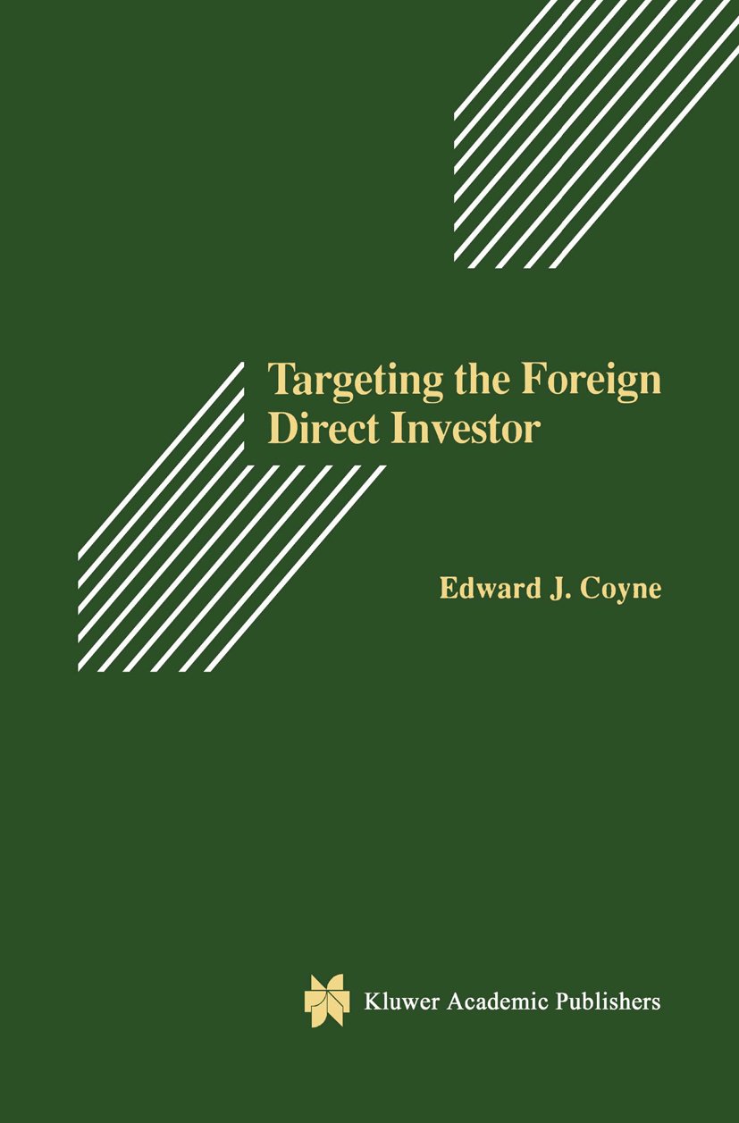 Targeting the Foreign Direct Investor