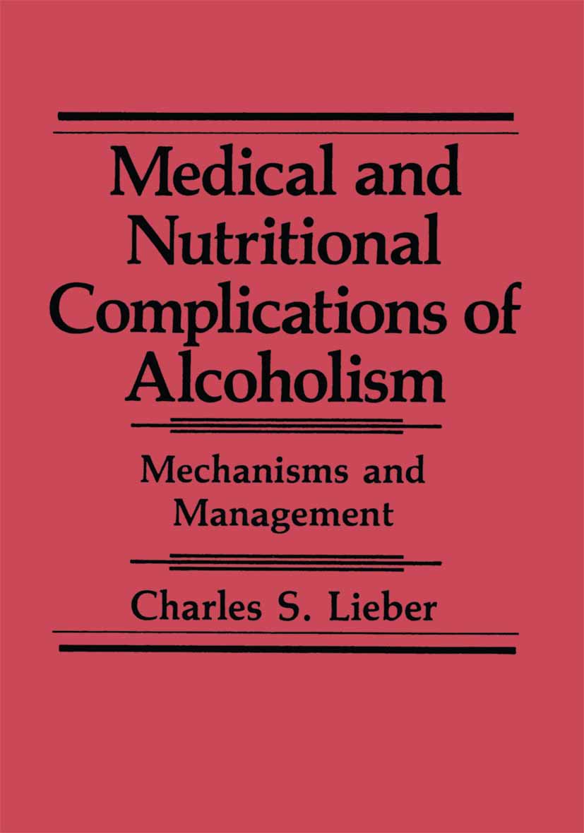 Medical and Nutritional Complications of Alcoholism