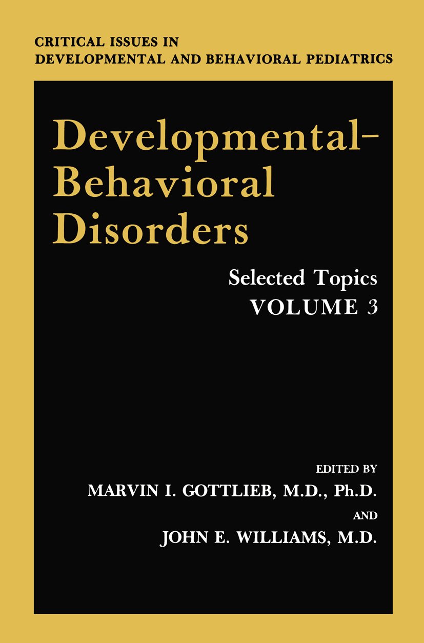 Critical Issues in Developmental and Behavioral Pediatrics