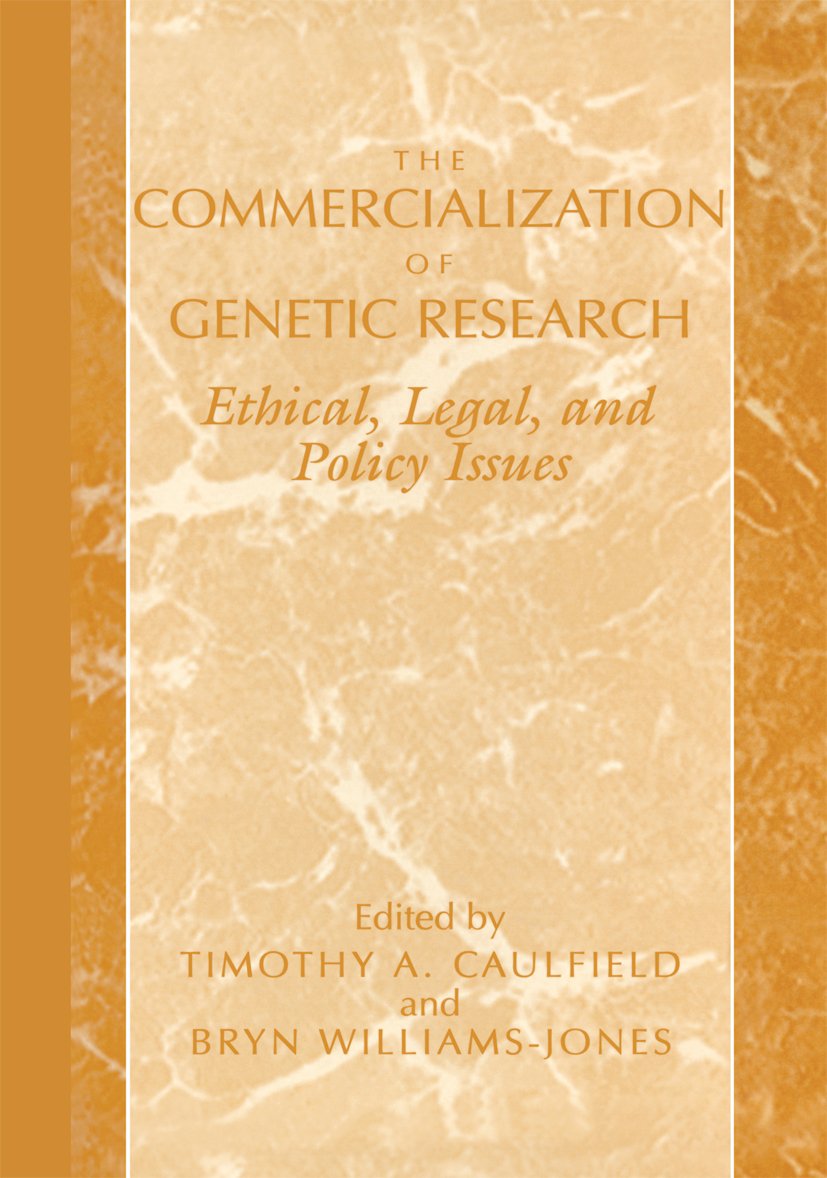 The Commercialization of Genetic Research
