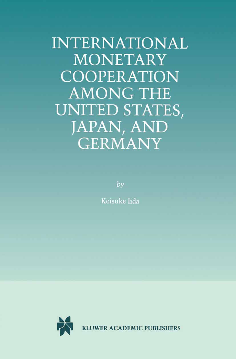 International Monetary Cooperation Among the United States, Japan, and Germany